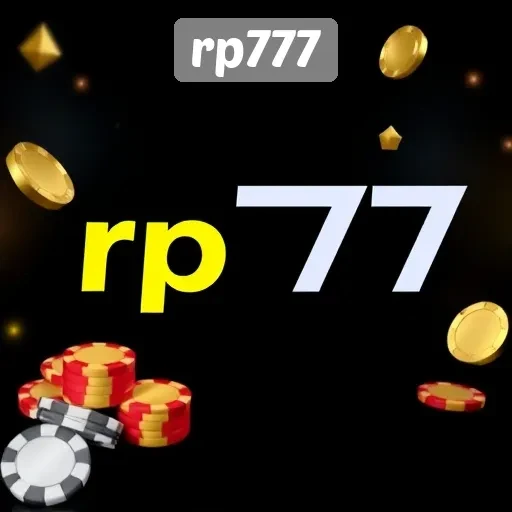 Keunggulan Rp777 Sebagai Platform Permainan Online